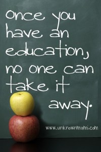 From http://www.unknownmami.com/2012/07/why-is-education-important-waveforchange.html